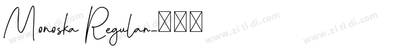 Monoska Regular字体转换